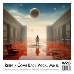 Cover of Come Back Vocal Mixes
