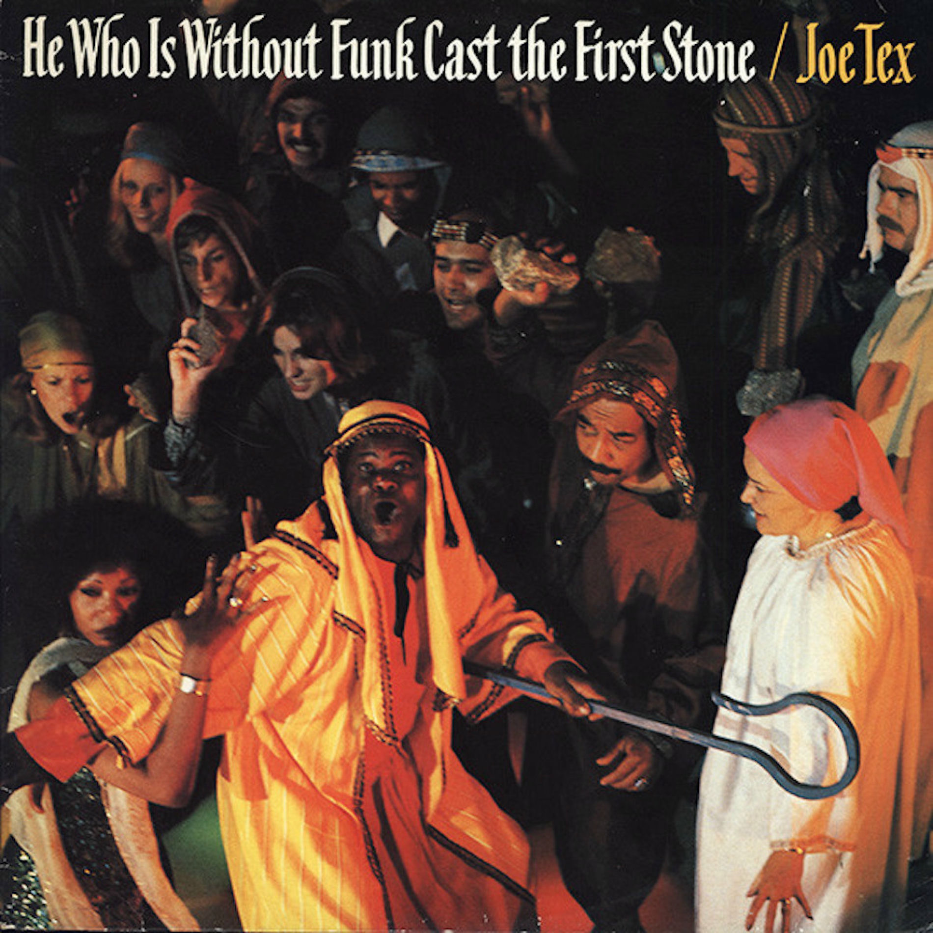 Album cover of He Who Is Without Funk Cast the First Stone