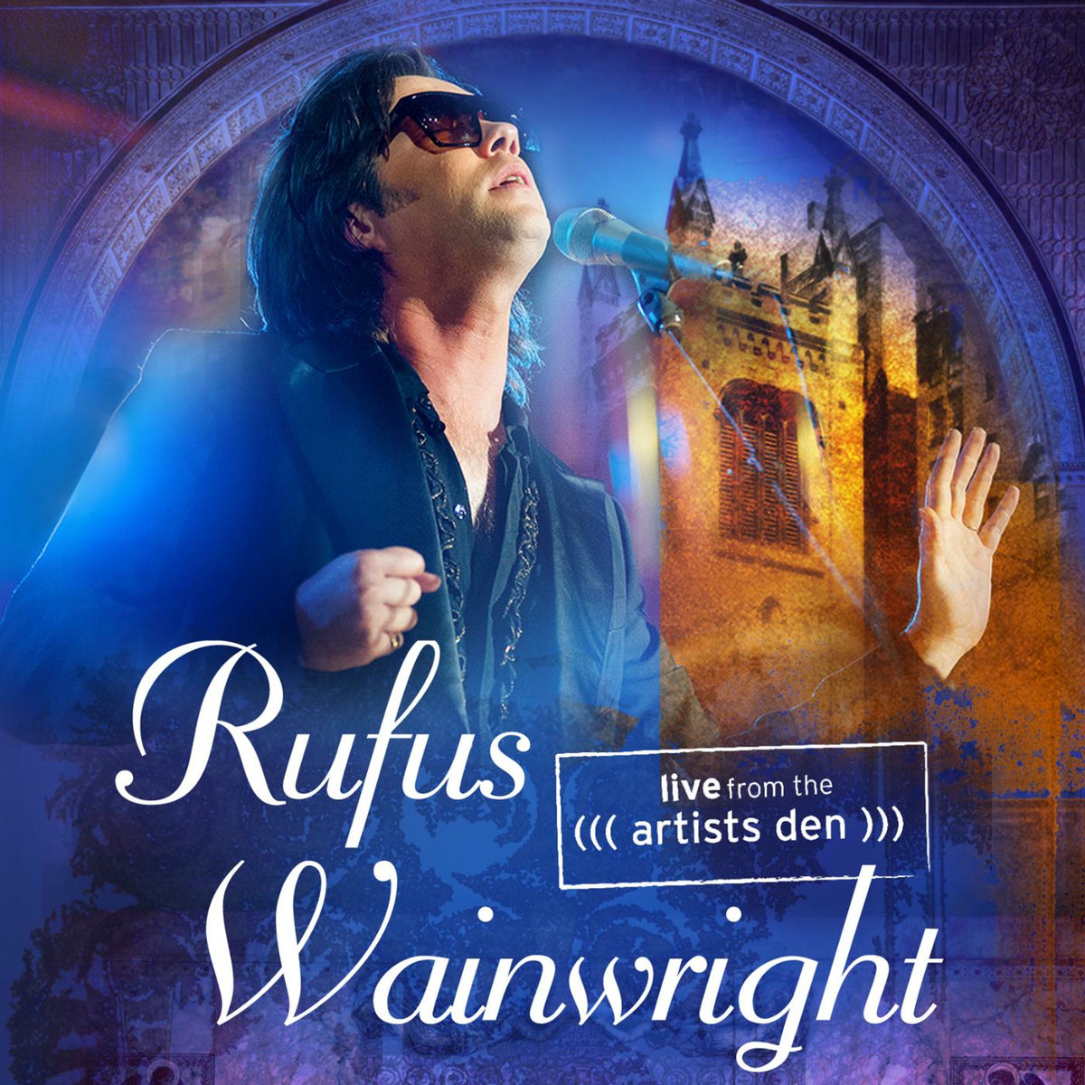 Album cover of Rufus Wainwright: Live from the Artists Den