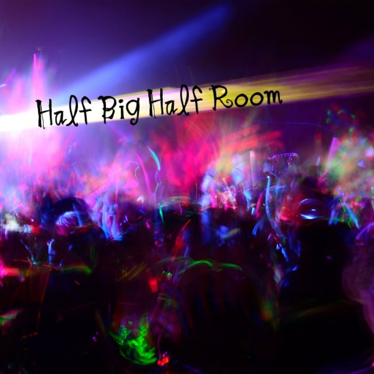 Album cover of Half Big Half Room