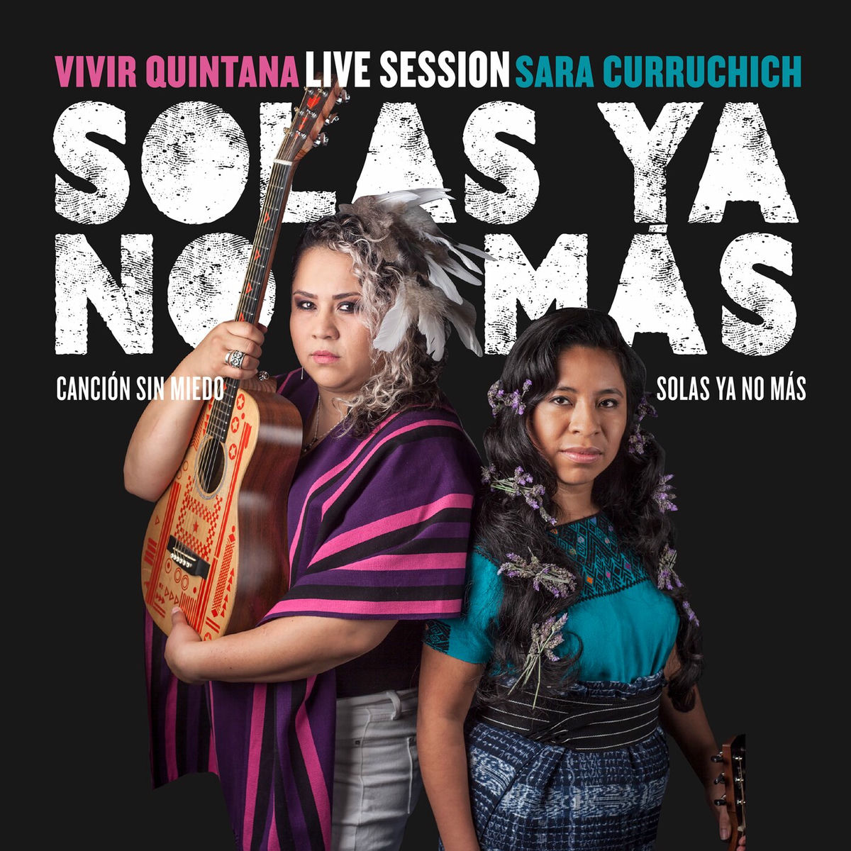 Album cover of Solas Ya No Más - Canción Sin Miedo (Live)