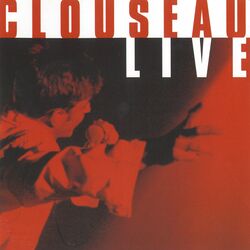 Cover of Clouseau Live