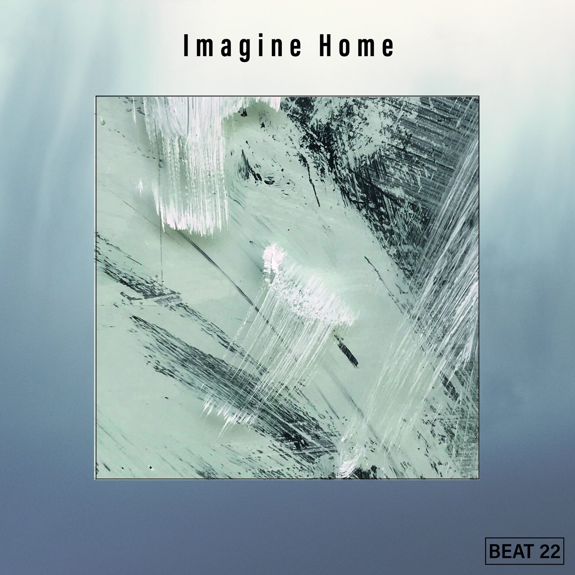 Album cover of Imagine Home Beat 22