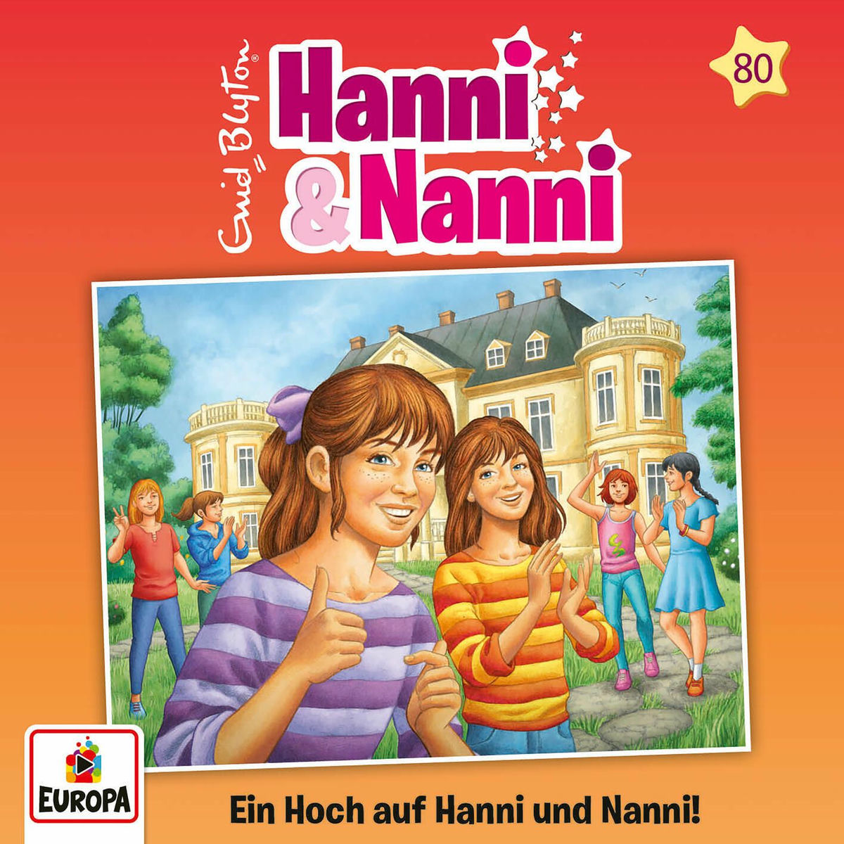 Album cover of 80 - Ein Hoch auf Hanni und Nanni!