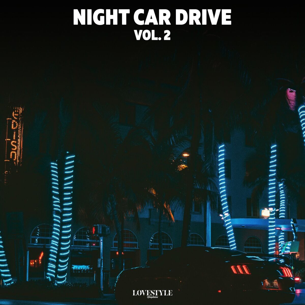 Album cover of Night Car Drive, Vol. 2