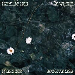 Cover of Holding her is where I learned forgiveness