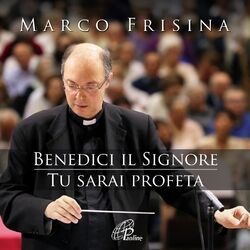 Cover of Benedici il Signore / Tu sarai profeta