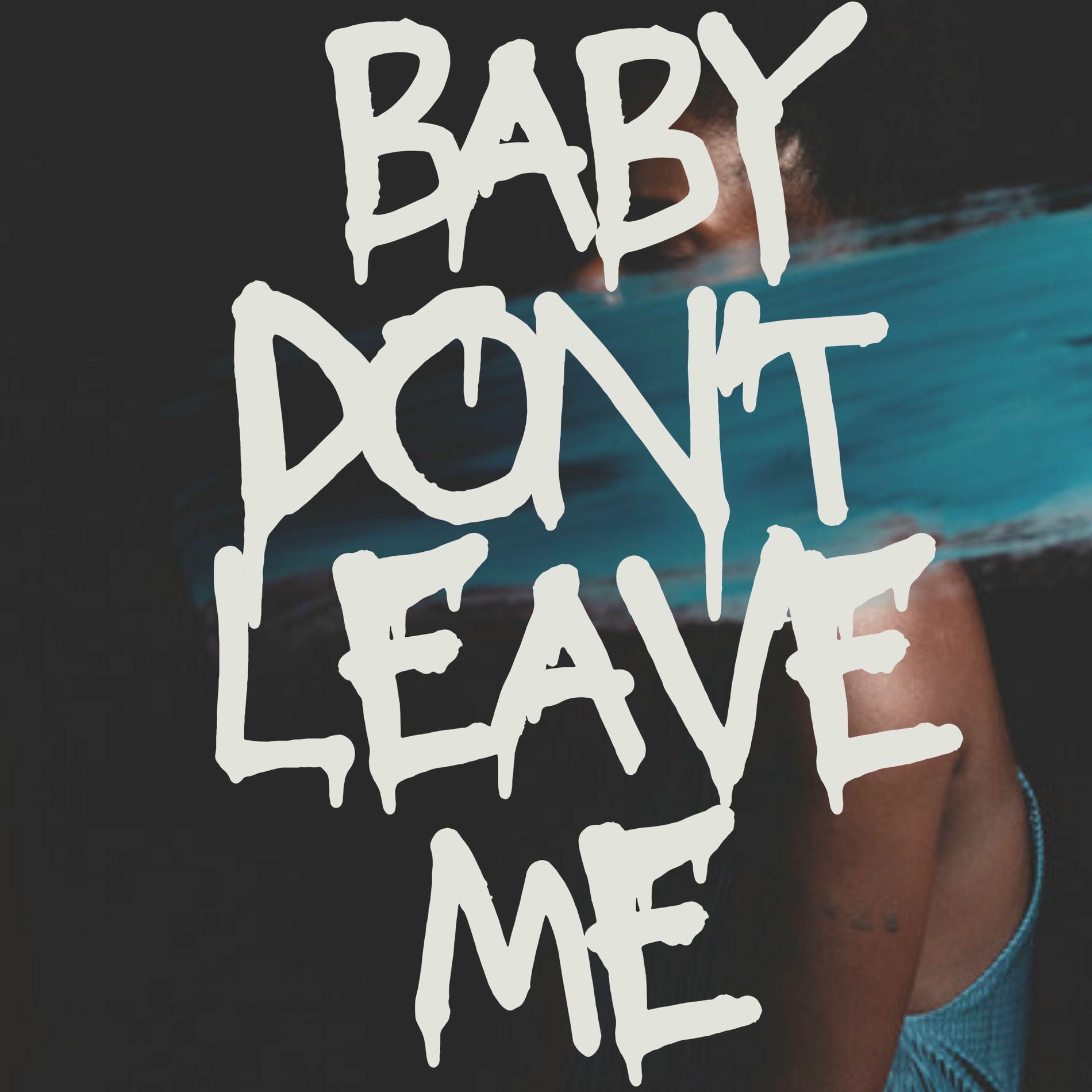 Album cover of Baby Don't Leave Me (feat. Astro & New King)