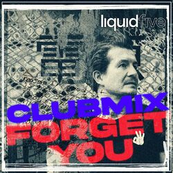 Cover of Forget You (Club Mix)