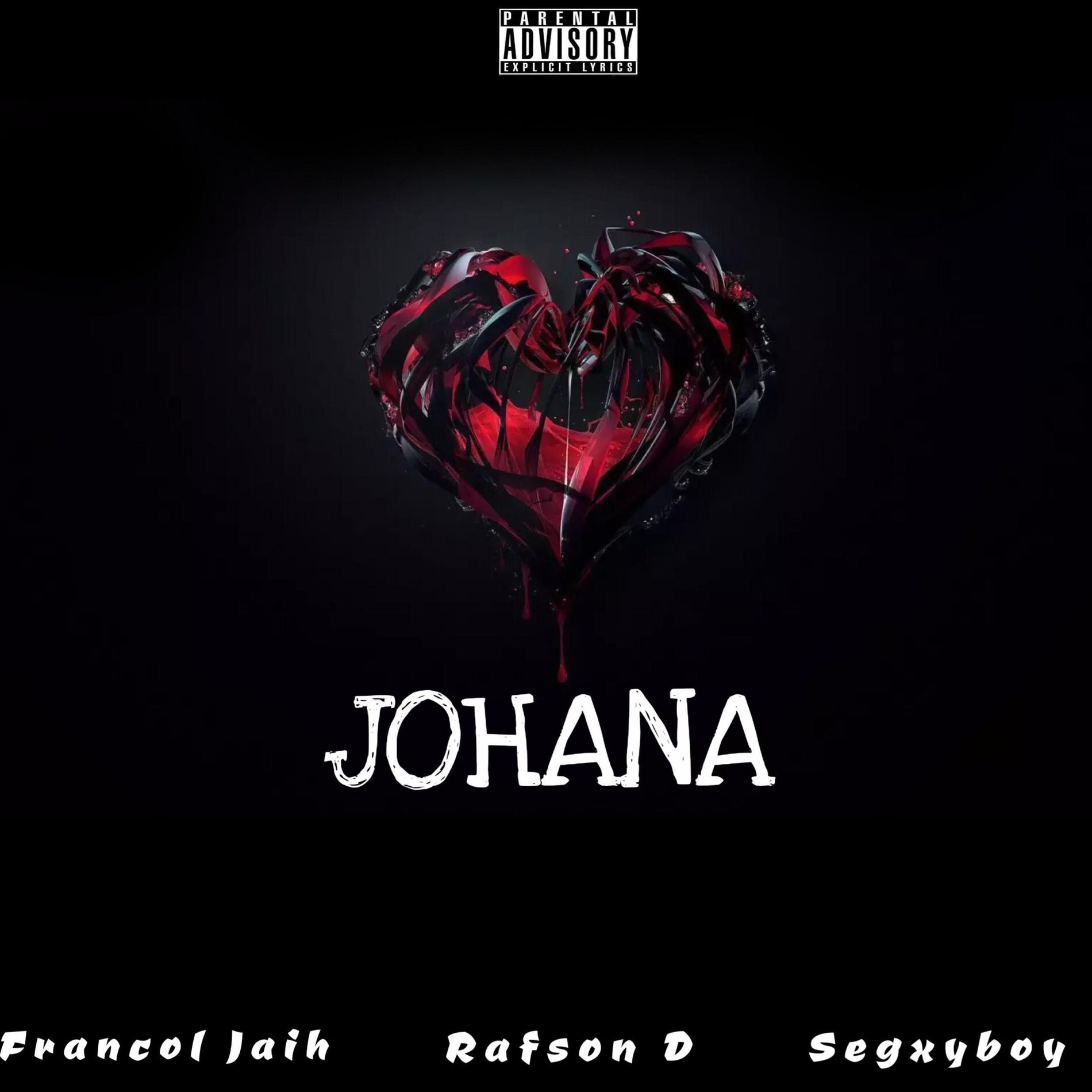 Album cover of JOHANA (feat. Segxyboy & Francol Jaih)