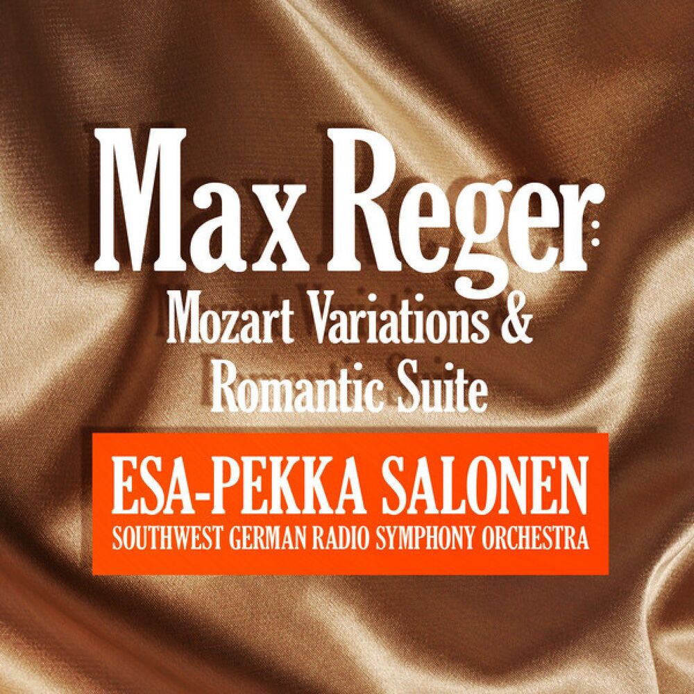 Picture of Reger: Mozart Variations and Romantic Suite