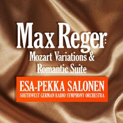 Cover of Reger: Mozart Variations and Romantic Suite