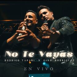 Cover of No Te Vayas (En Vivo)