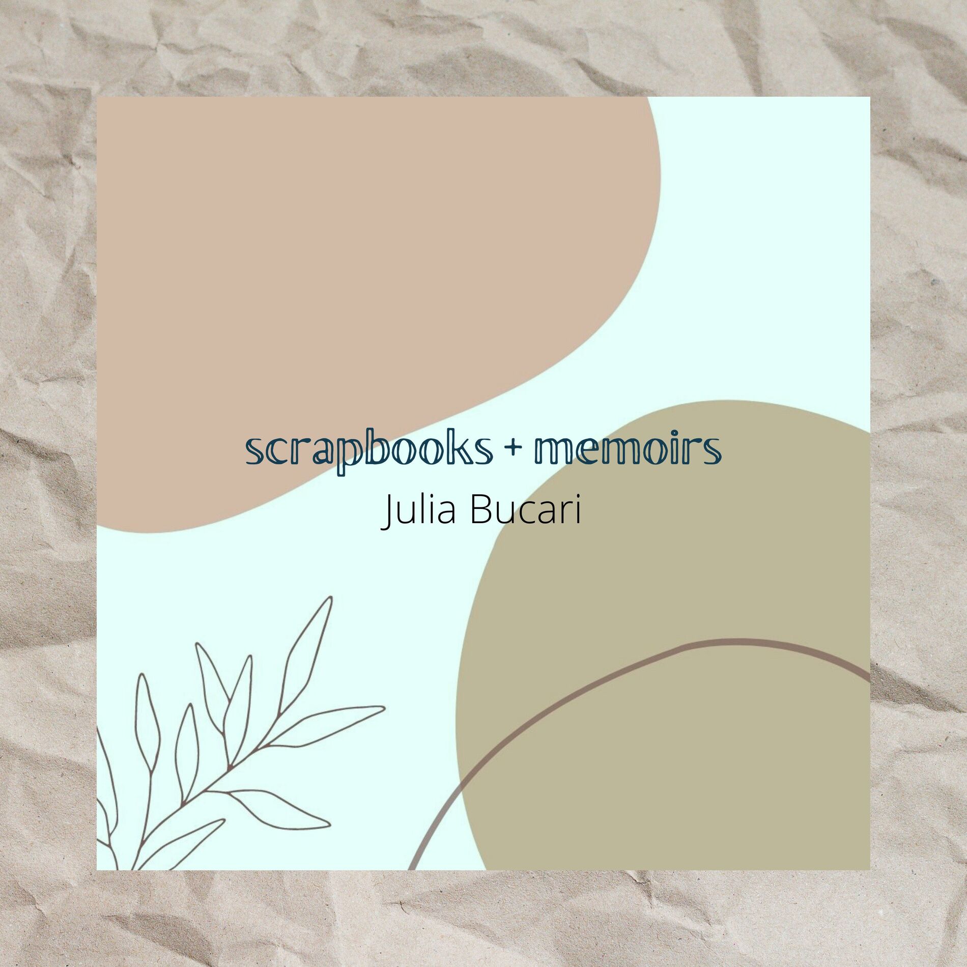 Album cover of Scrapbooks + Memoirs