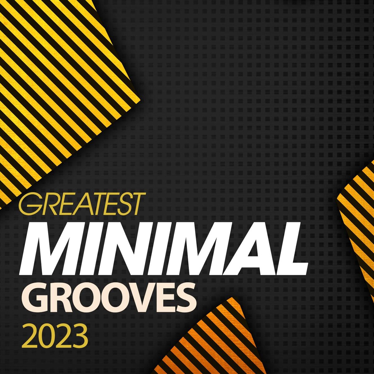 Album cover of Greatest Minimal Grooves 2023