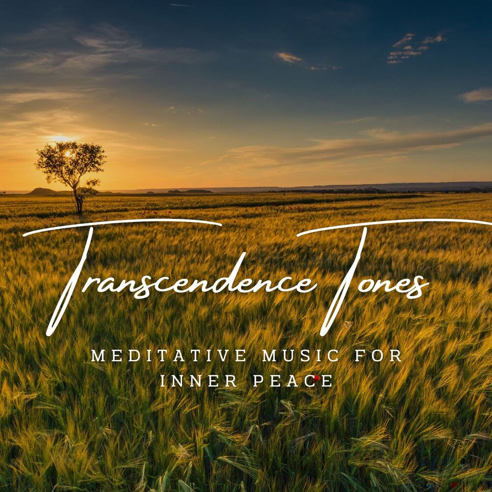 Picture of Transcendence Tones: Meditative Music for Inner Peace