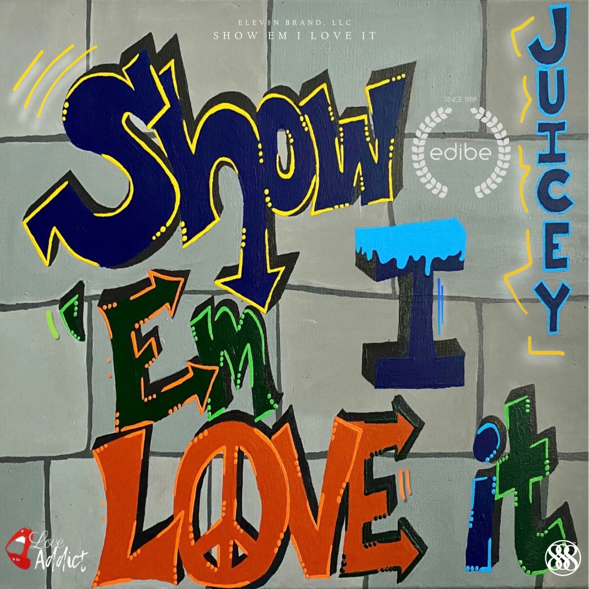 Album cover of SHOW'EM I LOVE IT
