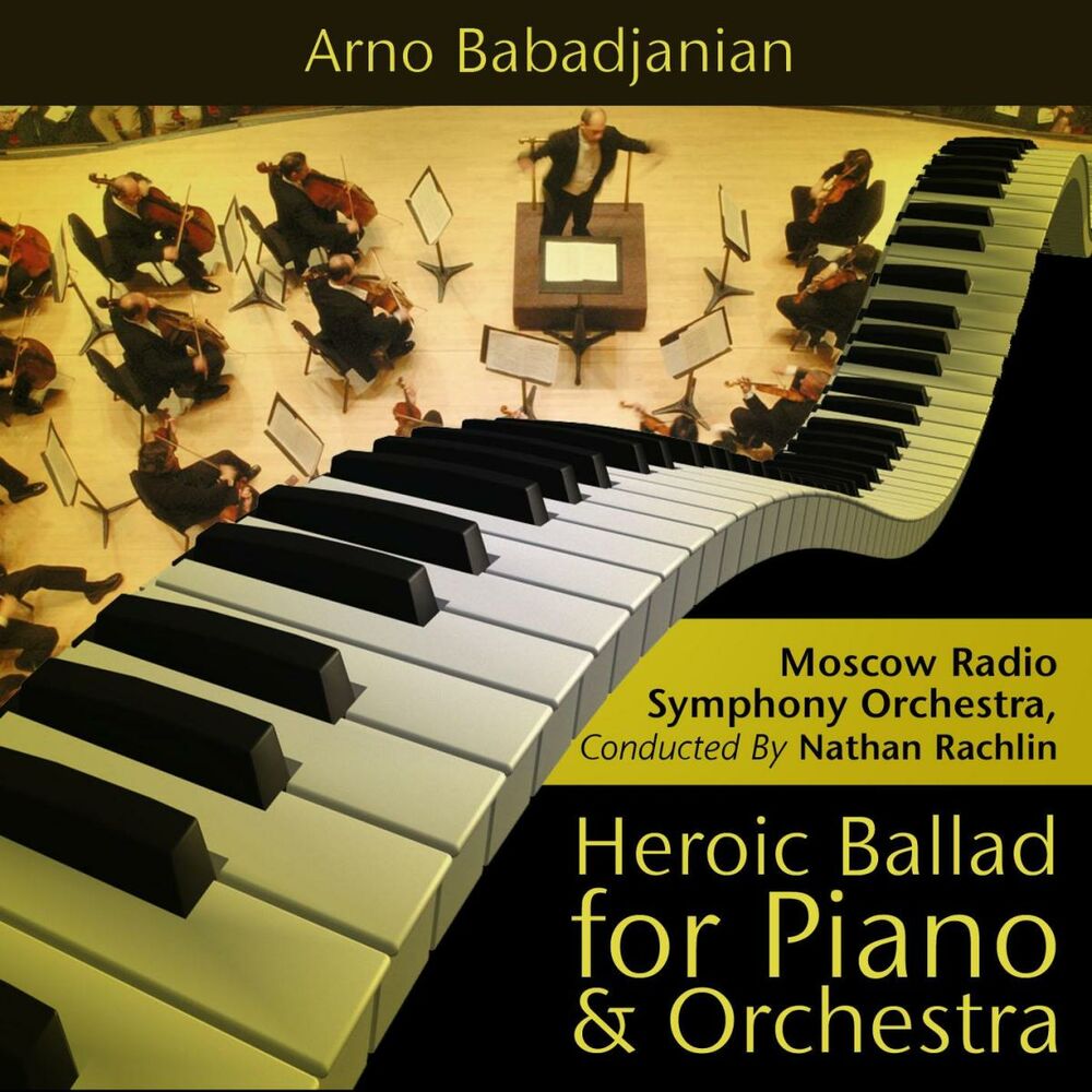 Picture of Arno Babadjanian - Heroic Ballad for Piano and Orchestra