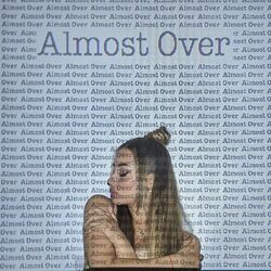 Cover of Almost Over