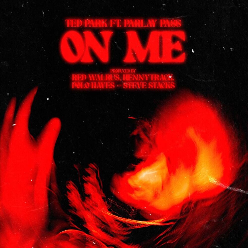 Picture of On Me (feat. Parlay Pass)