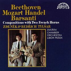Cover of Beethoven, Barsanti, Handel and Mozart: Compositions with Two French Horns