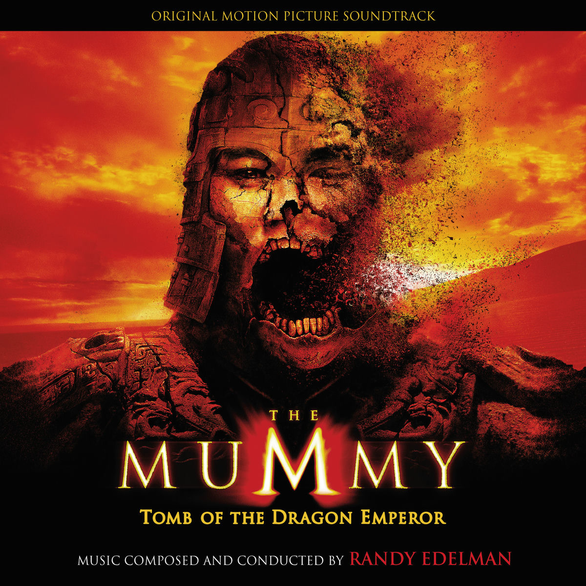 Randy Edelman - The Mummy: Tomb Of The Dragon Emperor | Deezer