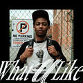 WHAT U LIKE
