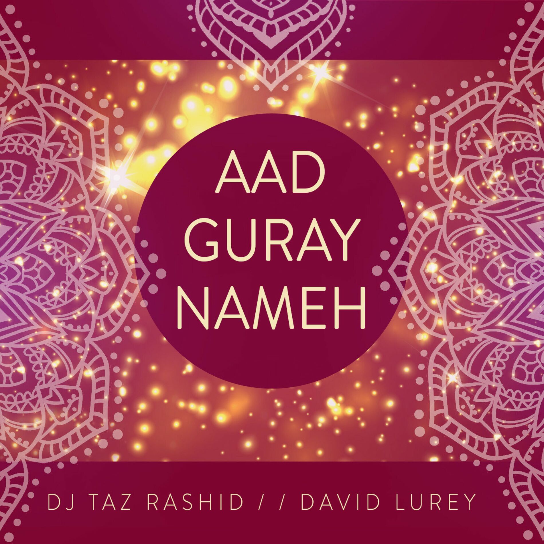 Album cover of Aad Guray Nameh
