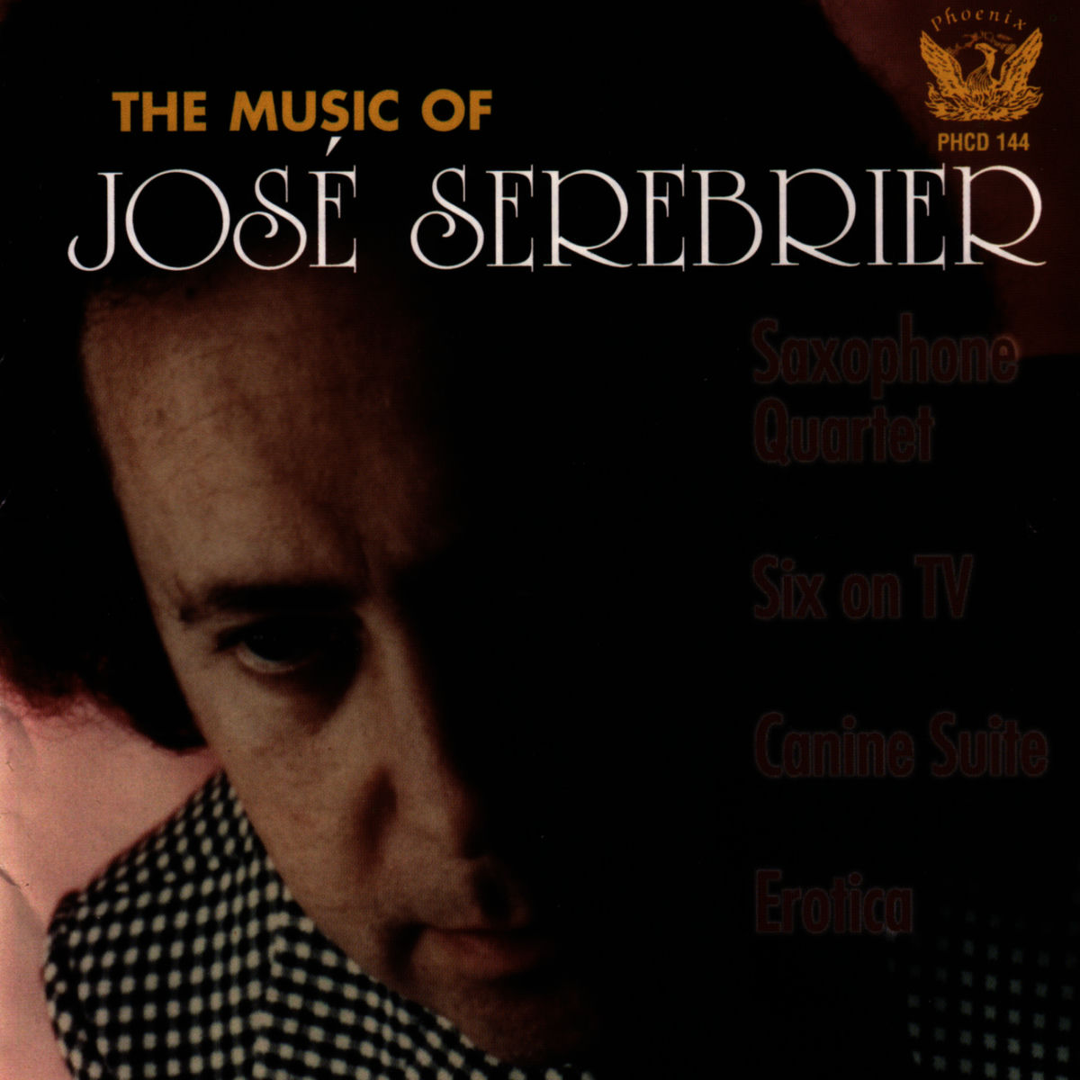 Album cover of The Music Of José Serebrier