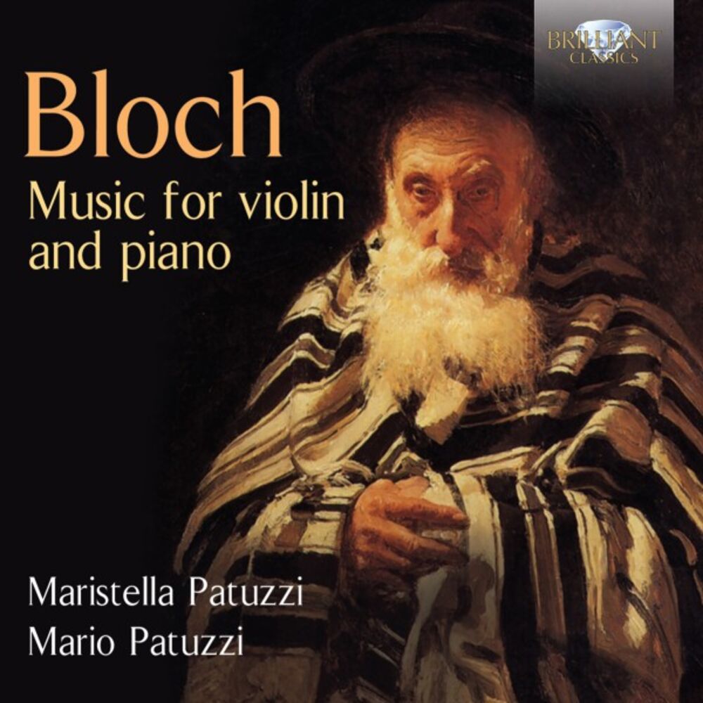 Picture of Bloch: Music for Violin and Piano