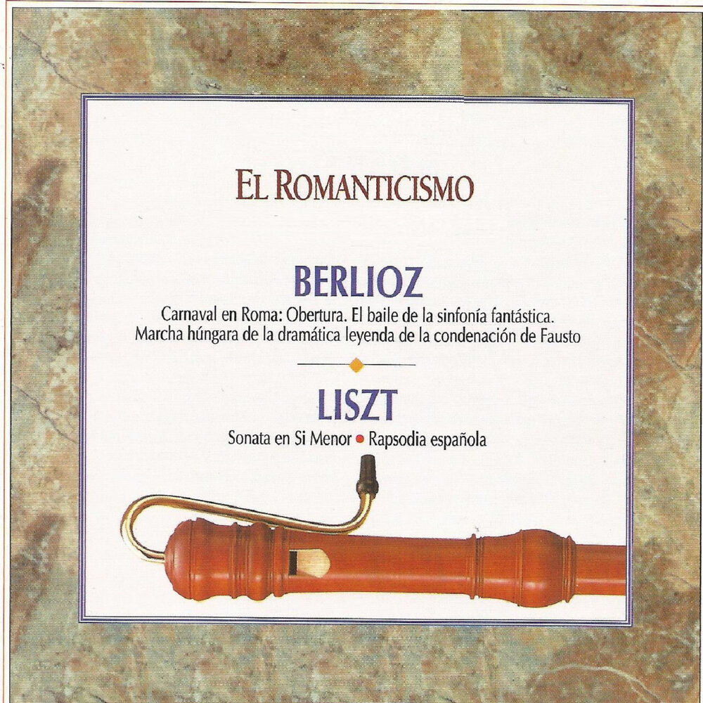 Picture of El Romanticismo Berlioz - Liszt