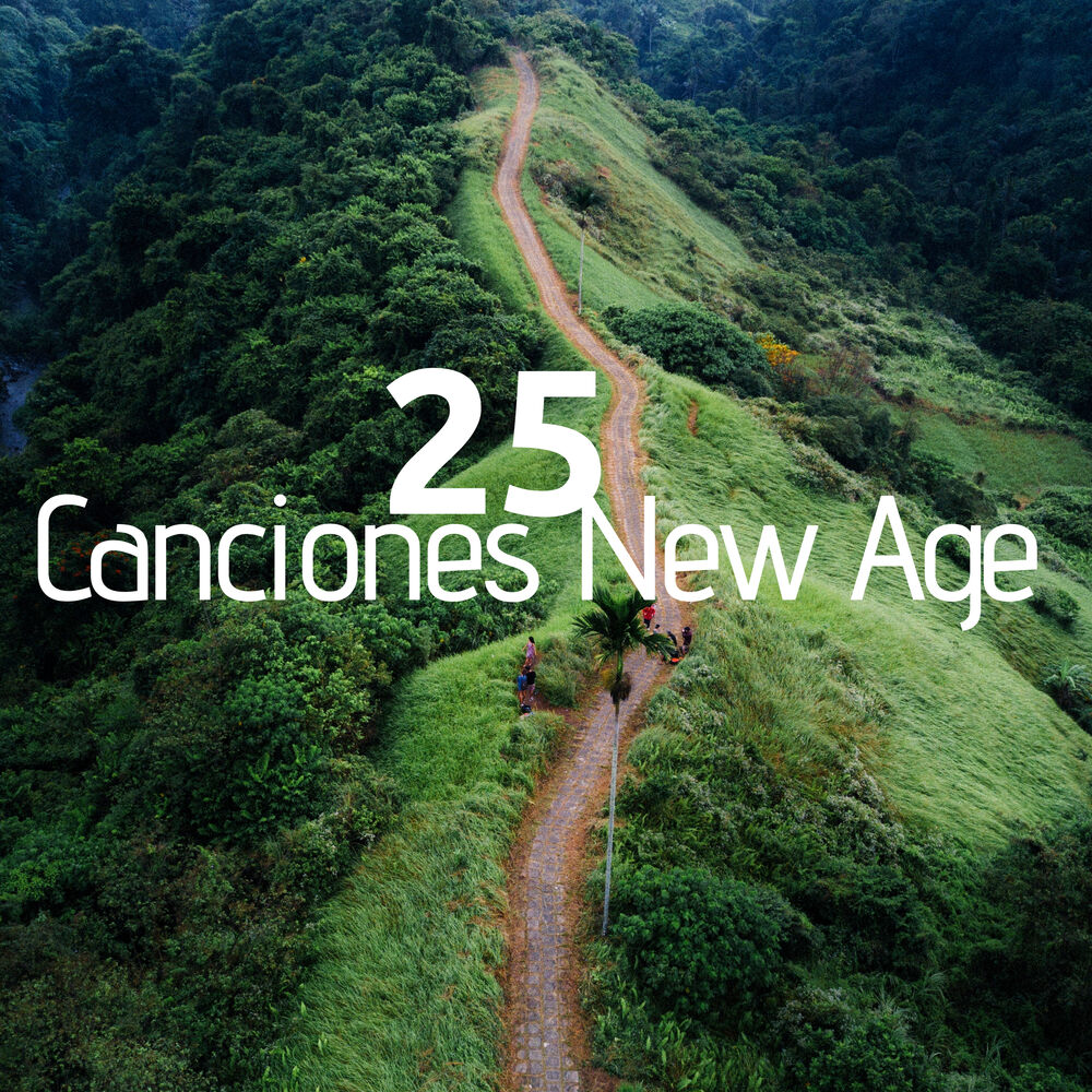 Picture of 25 Canciones New Age - Música de Relajación Profunda, Sonidos de la Naturaleza