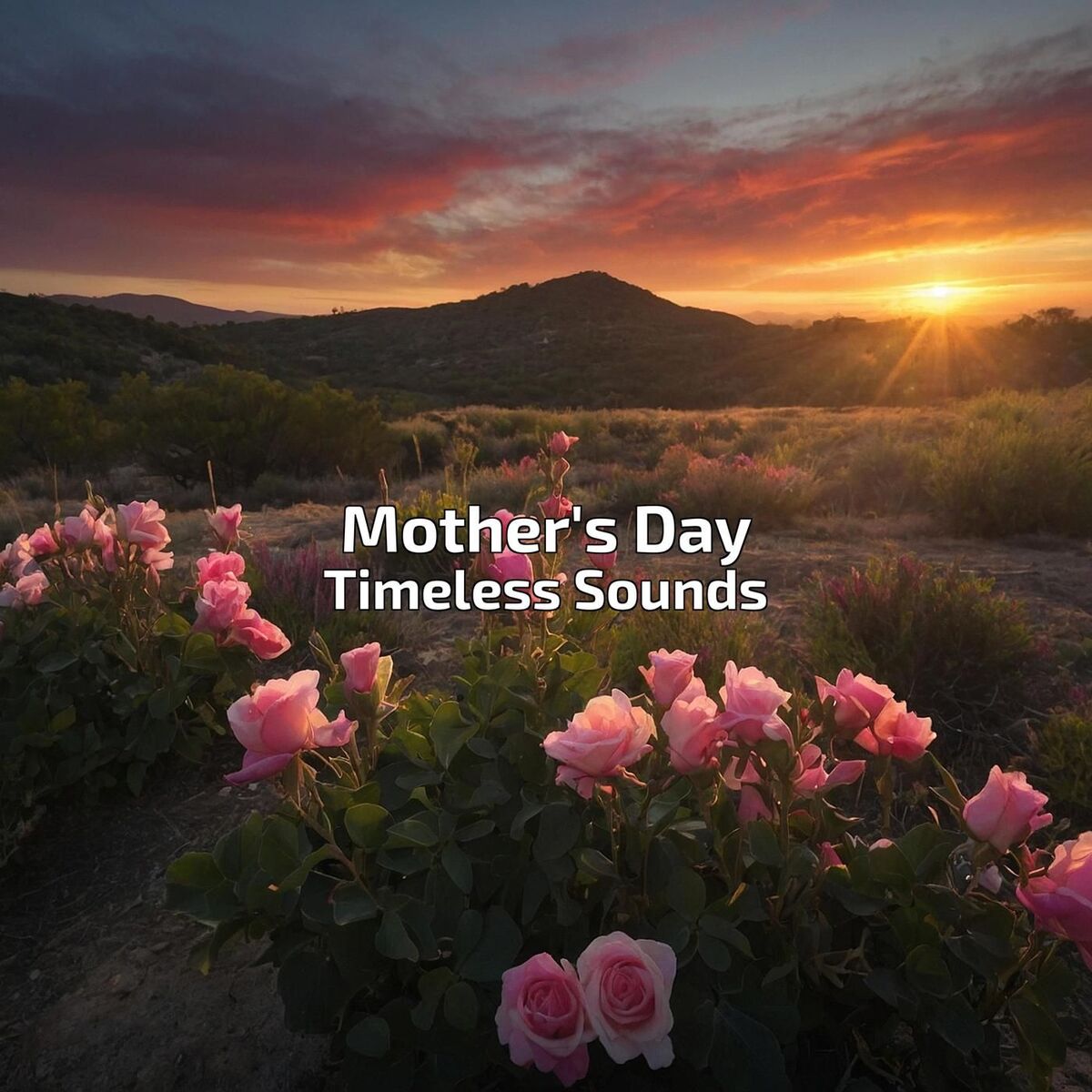 Album cover of Mother's Day Timeless Sounds