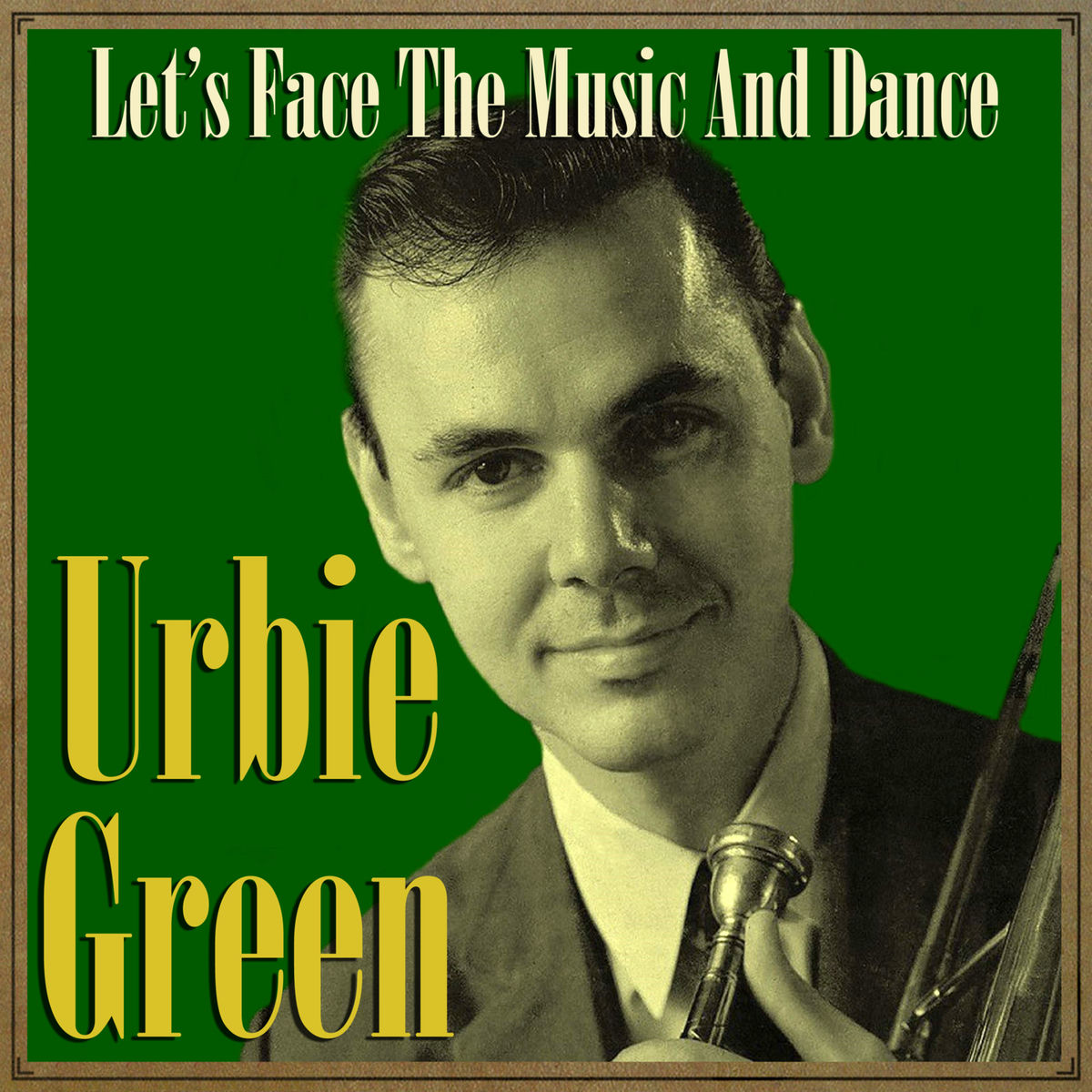 Album cover of Let's Face the Music and Dance