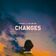 Changes