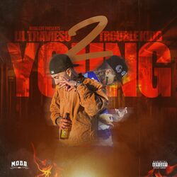 Cover of 2 Young (feat. Trouble Kidd)