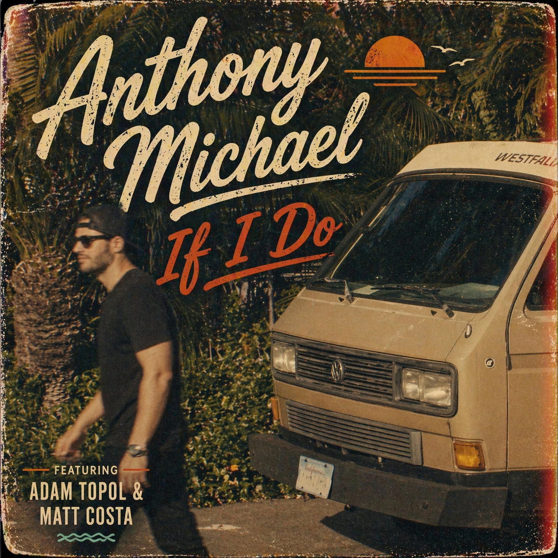 Album cover of If I Do (feat. Adam Topol & Matt Costa)