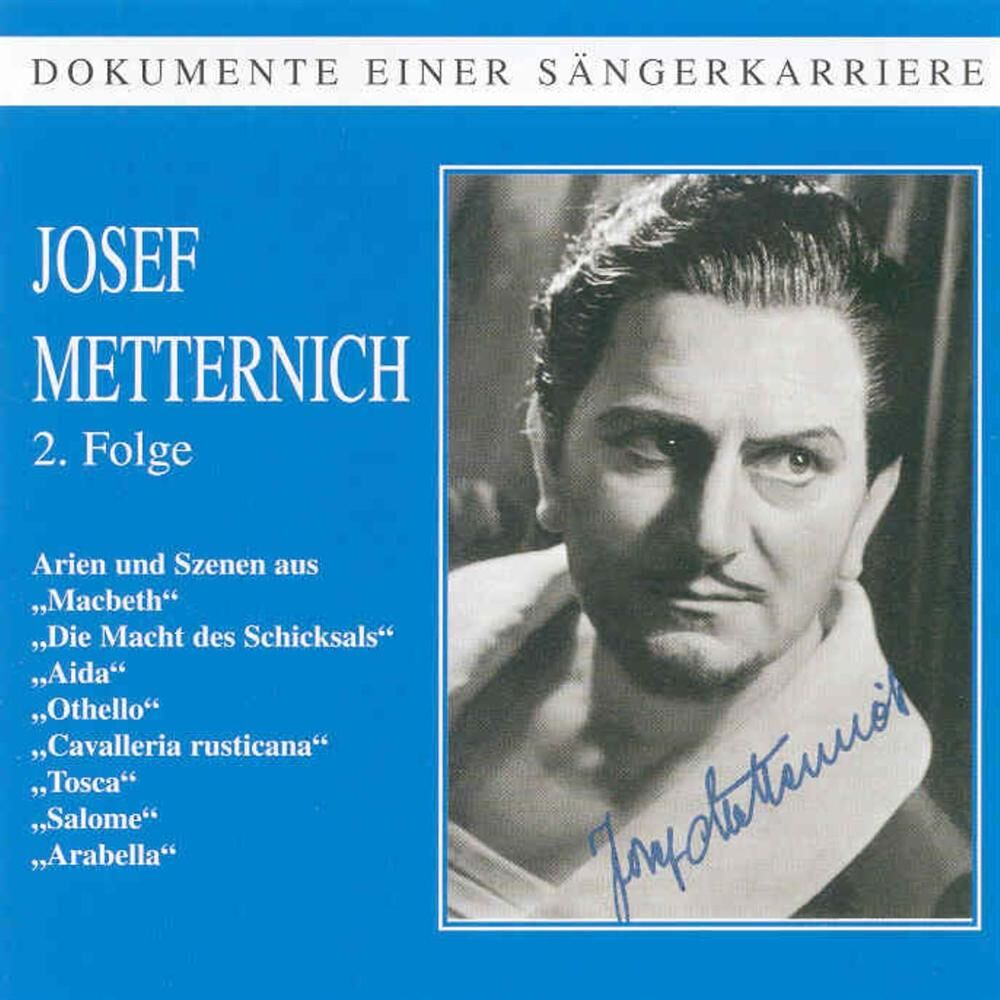Picture of Dokumente einer Sängerkarriere - Josef Metternich (Vol. 2)