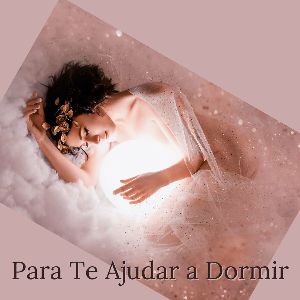 Album cover of Para Te Ajudar a Dormir: Música Calmante para Dormir, Acalmar a Mente e Relaxar