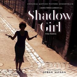 Cover of Shadow Girl (Original Motion Picture Soundtrack)