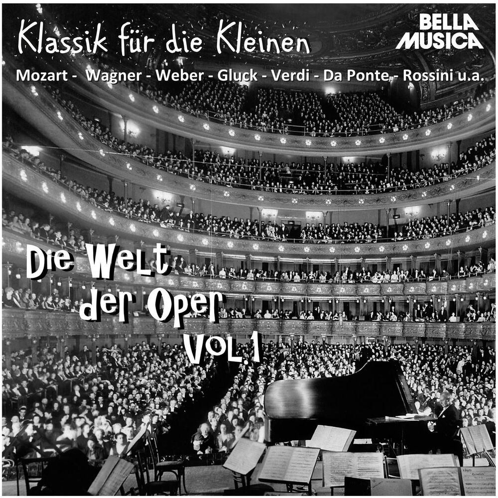 Picture of Klassik für die Kleinen: Die Welt der Oper, Vol. 1