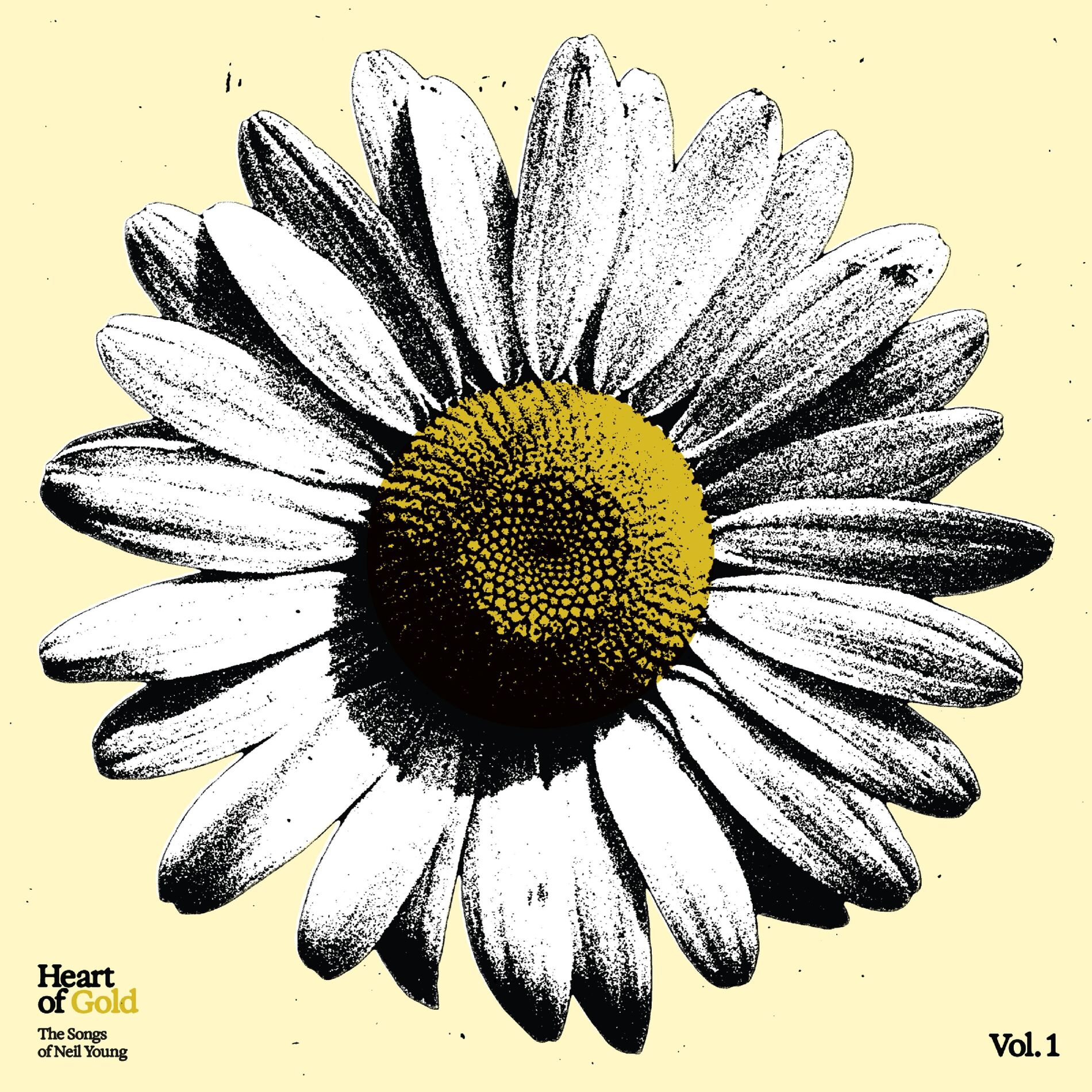 Album cover of Heart of Gold: The Songs of Neil Young, Vol. 1