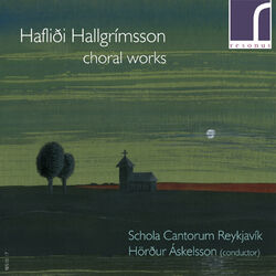 Cover of Hafliði Hallgrímsson: Choral Works
