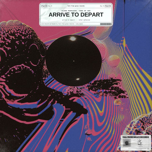 Arrive To Depart artwork