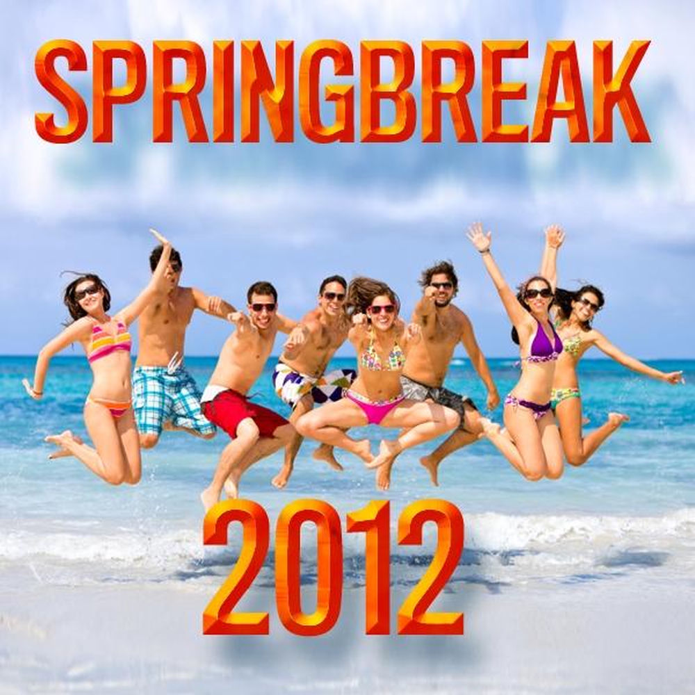 Springbreak 2012