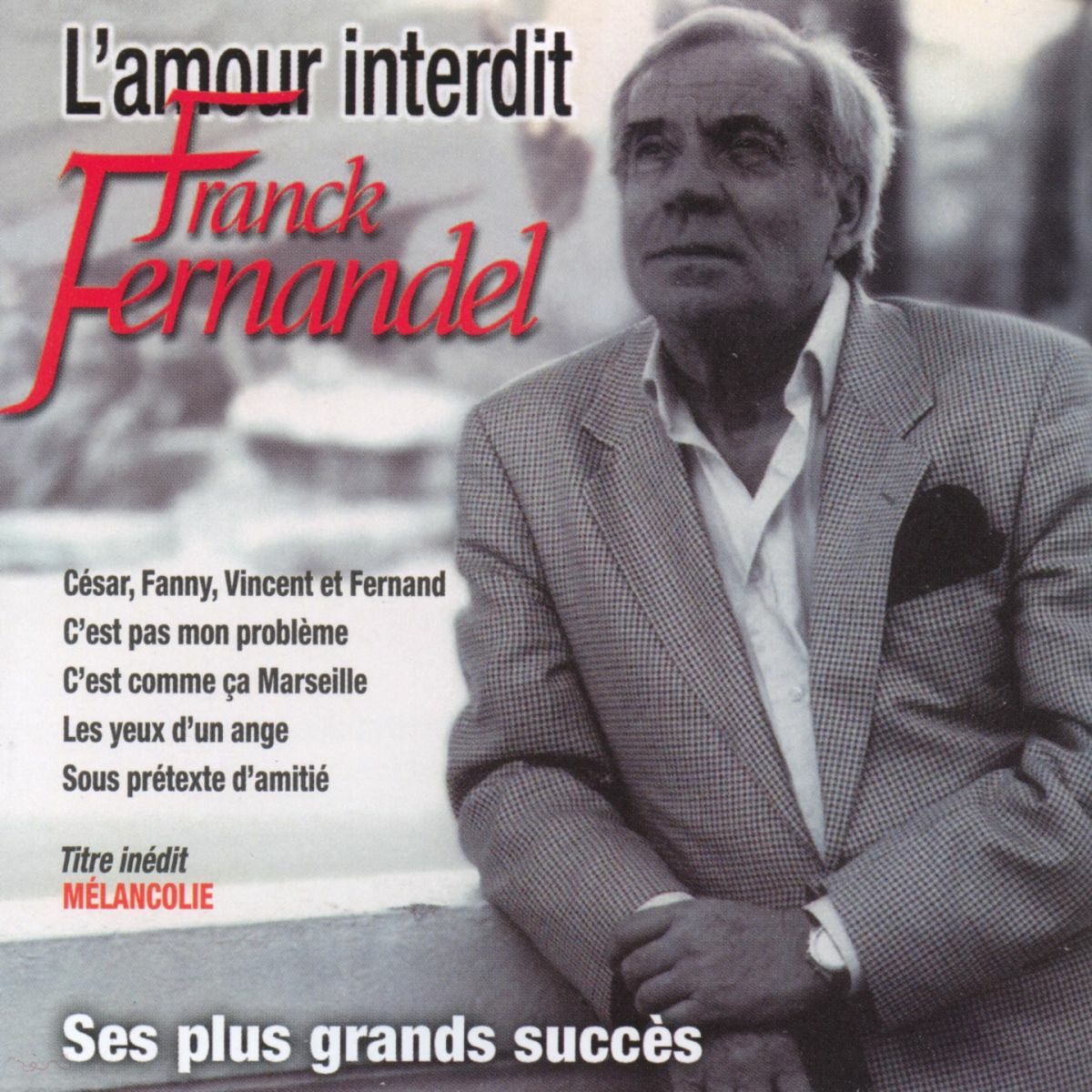 Album cover of Franck Fernandel, ses plus grands succès