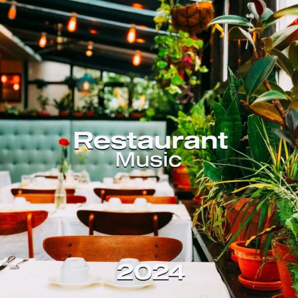 Album cover of Musique de restaurant 2024 : La meilleure musique pour l'ambiance de votre restaurant