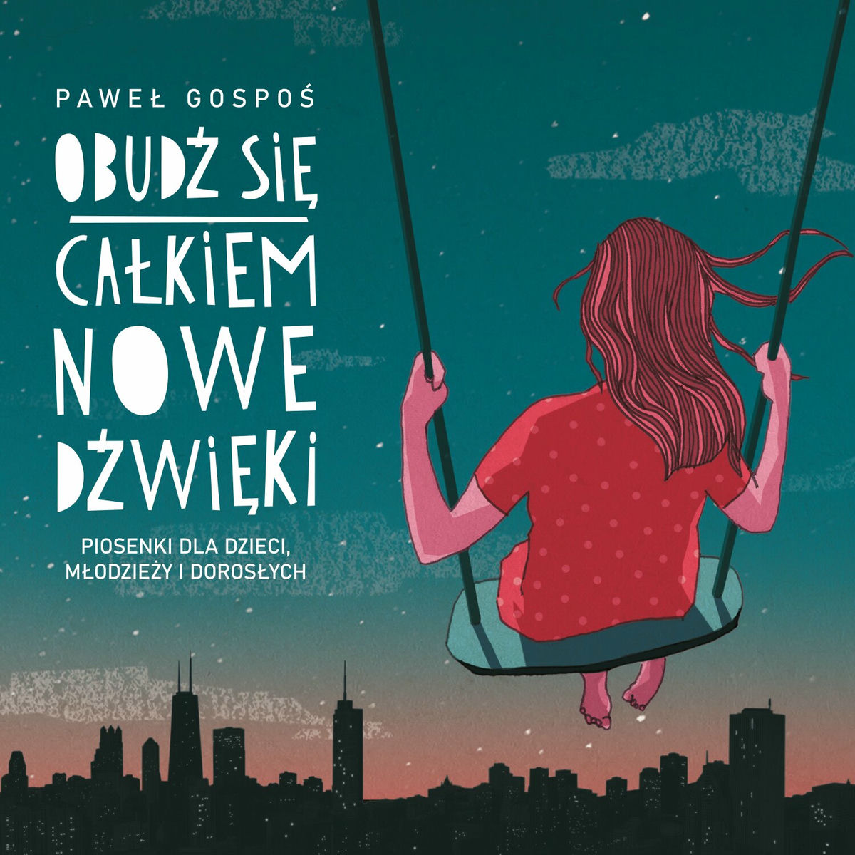 Album cover of Obudź się. Całkiem Nowe Dźwięki