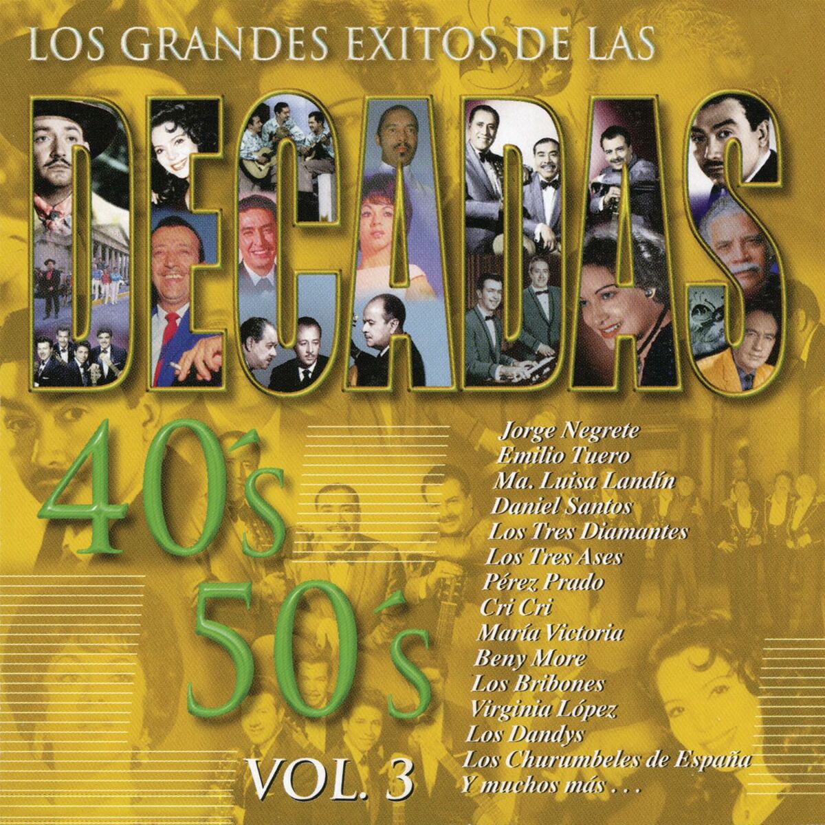 Album cover of Los Grandes Éxitos de las Décadas 40's - 50's, Vol. 3