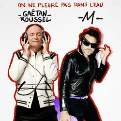 Cover of On ne pleure pas dans l'eau (feat. -M-)